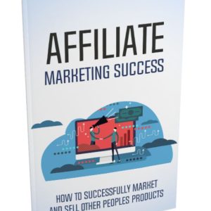 Affiliate Marketing Success