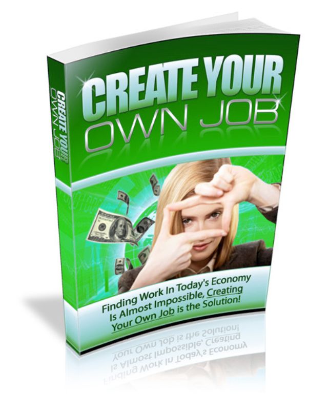 Create Your Own Job Ebook